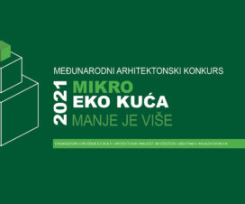 Međunarodni arhitektonski konkurs Mikro eko kuća za mlade arhitekte i dizajnere, studente arhitekture i dizajna 1 Međunarodni arhitektonski konkurs Mikro eko kuća za mlade arhitekte i dizajnere, studente arhitekture i dizajna 1